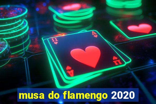 musa do flamengo 2020